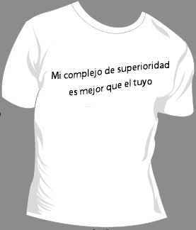 Mi complejo de superioridad es mejor que el tuyo